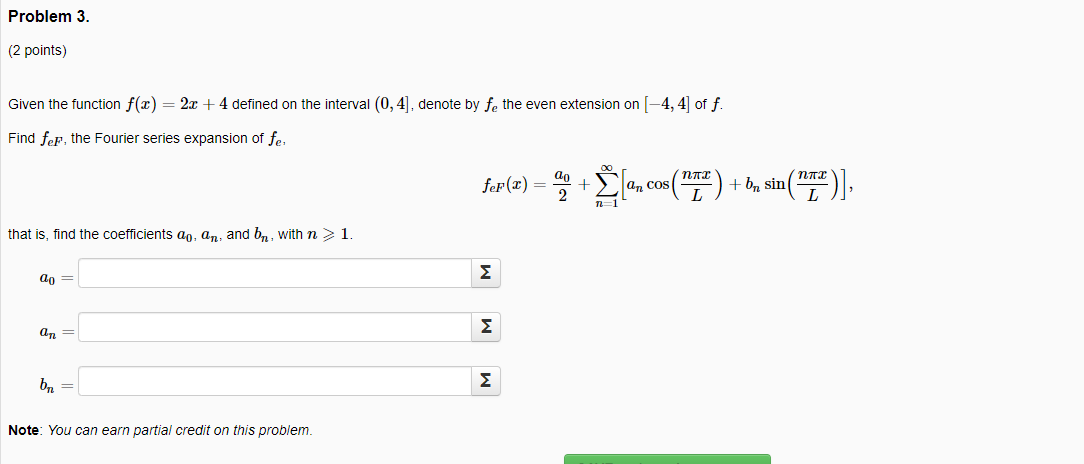 Solved Problem 3. (2 points) Given the function f(x) 2x +4 | Chegg.com