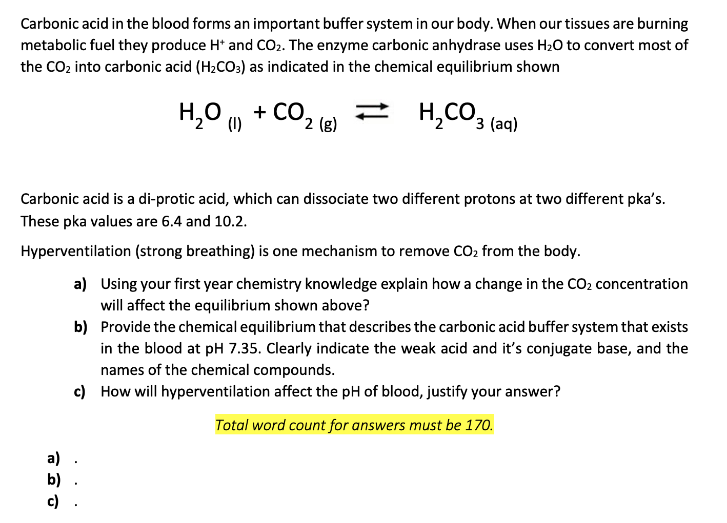 Solved Carbonic acid in the blood forms an important buffer