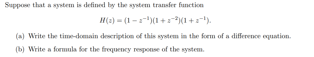 Solved Suppose that a system is defined by the system | Chegg.com
