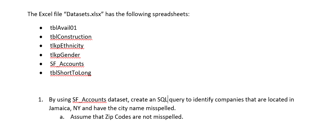 Solved The Excel File "Datasets.xlsx" Has The Following | Chegg.com