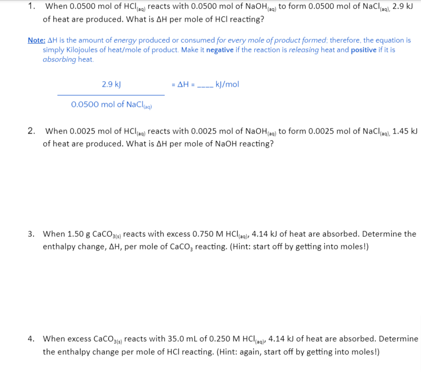 Solved 1. When 0.0500 mol of HCl(oq) reacts with 0.0500 mol | Chegg.com