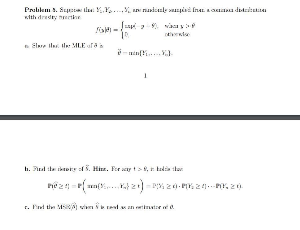 Problem 5 Suppose That Yi Y2 Yn Are Randomly Chegg Com