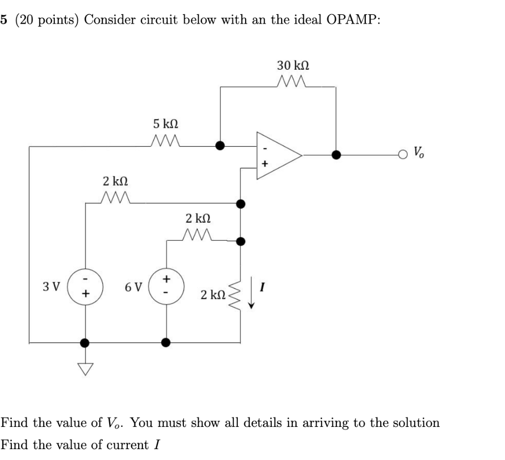 Solved 5 (20 points) Consider circuit below with an the | Chegg.com