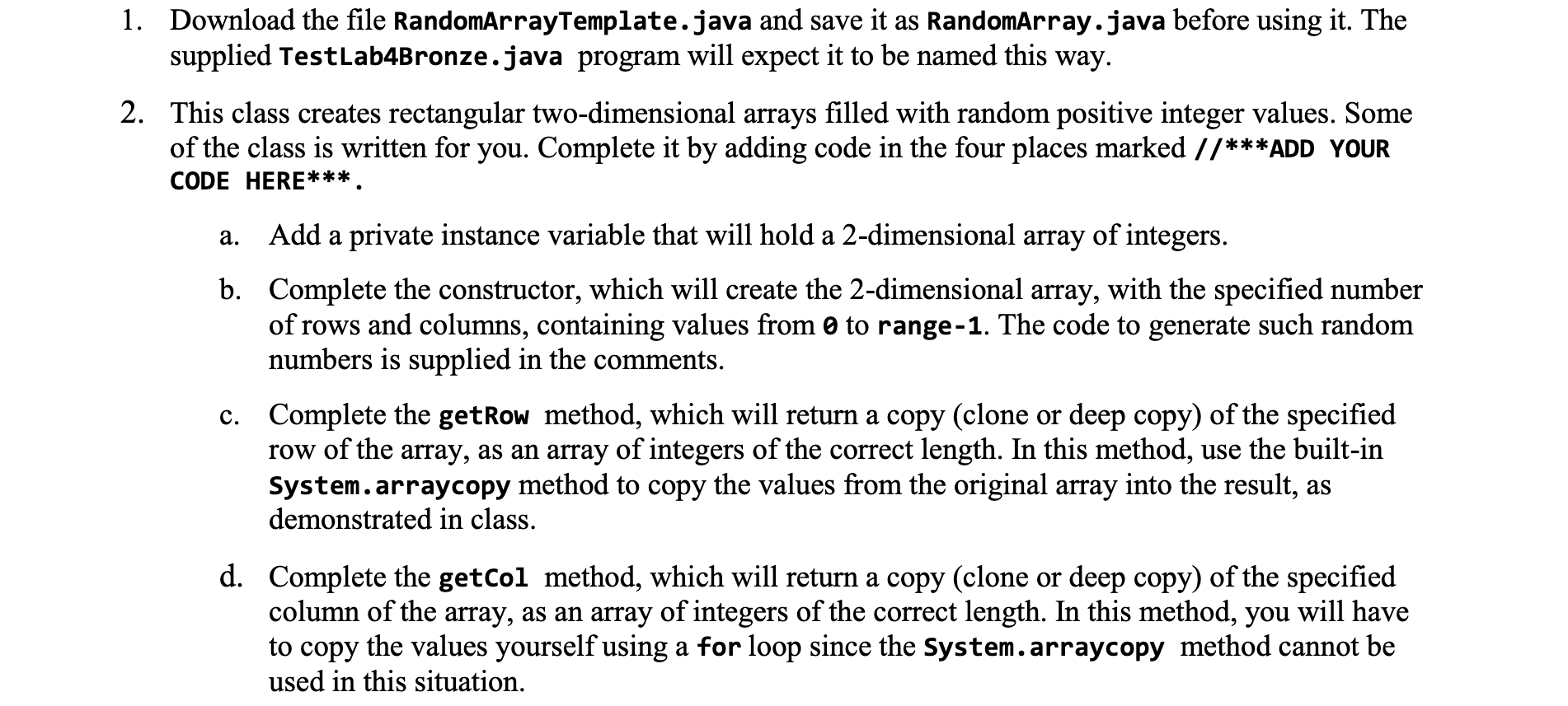 Solved 1. Download the file RandomArrayTemplate.java and | Chegg.com