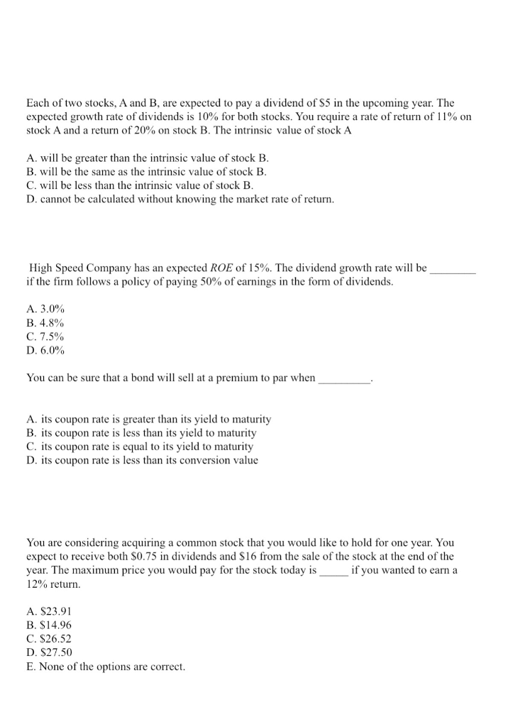 Solved Each Of Two Stocks, A And B, Are Expected To Pay A | Chegg.com