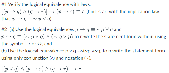 Solved #1 ﻿Verify the logical equivalence with | Chegg.com