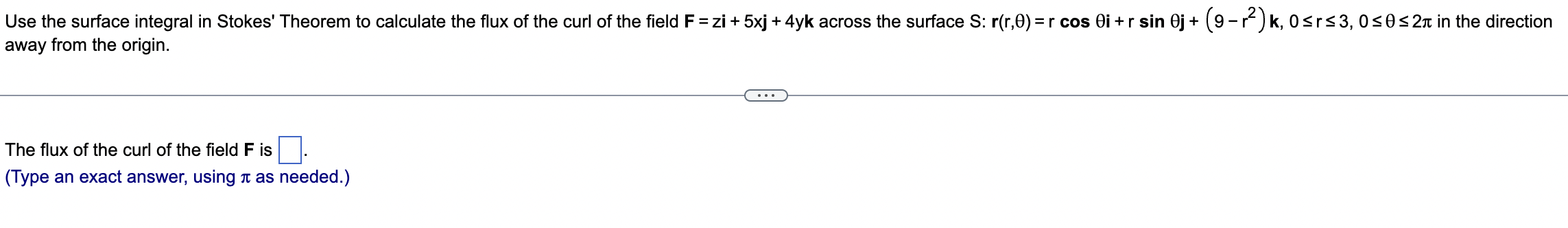 Solved Use the surface integral in Stokes' Theorem to | Chegg.com