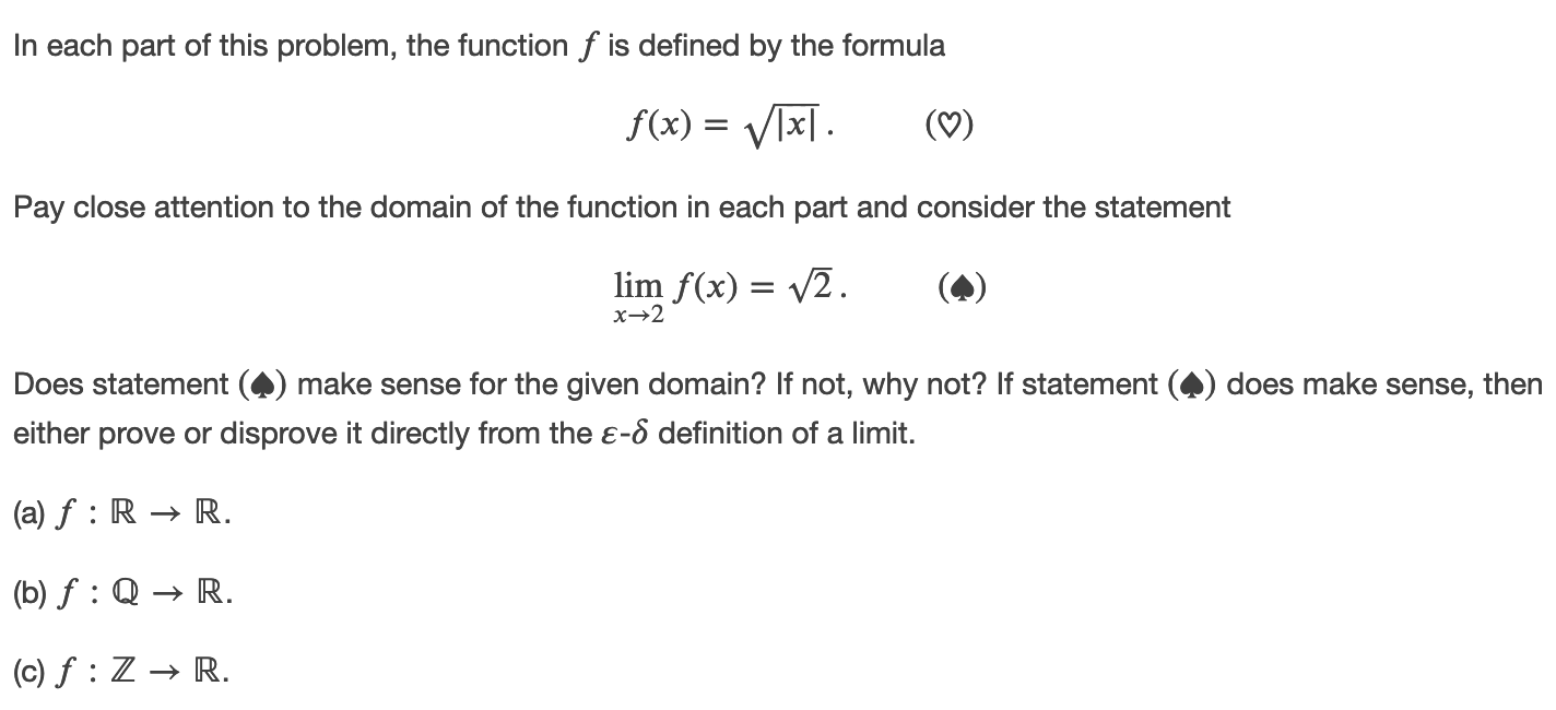 Solved In Each Part Of This Problem The Function F Is De Chegg Com