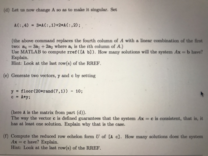 3. Generate a random 7 x 7 matrix A with integer | Chegg.com