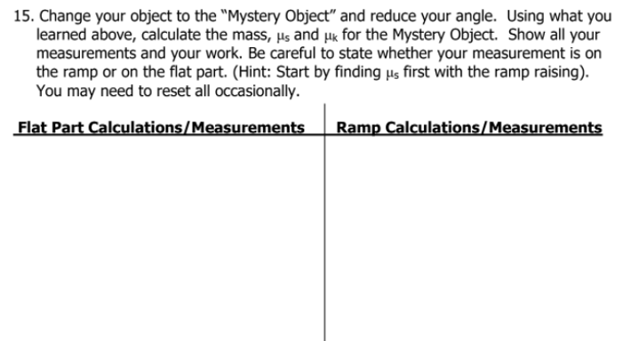 Solved 15. Change your object to the "Mystery Object" and | Chegg.com
