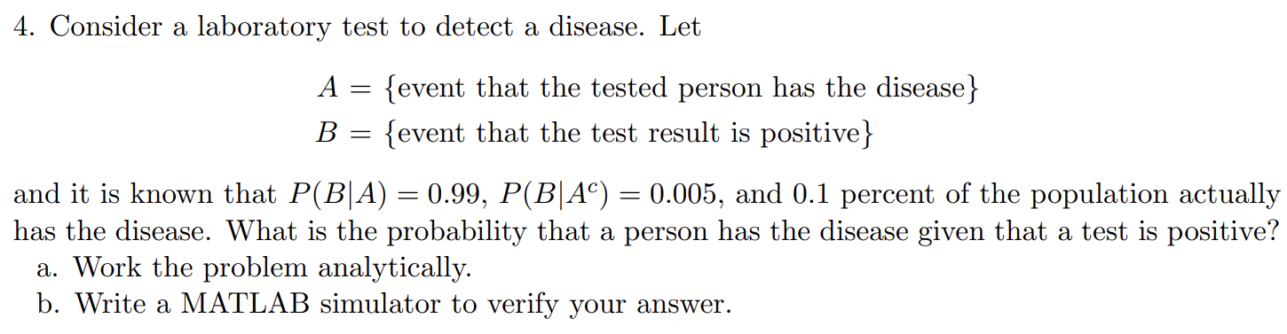 Solved 4. Consider A Laboratory Test To Detect A Disease. | Chegg.com