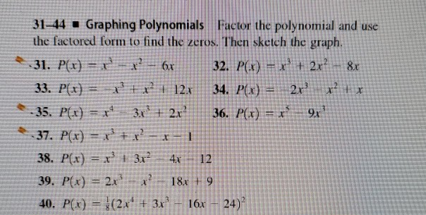 Solved 8x 31 44 Graphing Polynomials Factor The Polynom Chegg Com