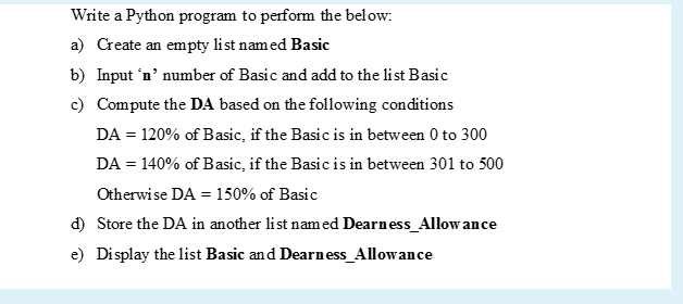 Solved Write a Python program to perform the below: a) | Chegg.com