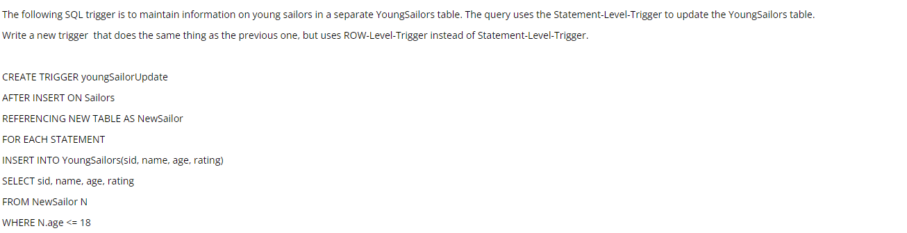 Solved The following SQL trigger is to maintain information | Chegg.com
