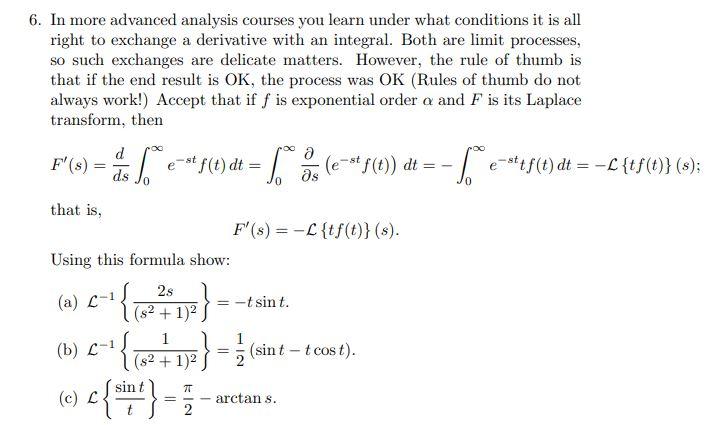 Solved 6. In more advanced analysis courses you learn under | Chegg.com