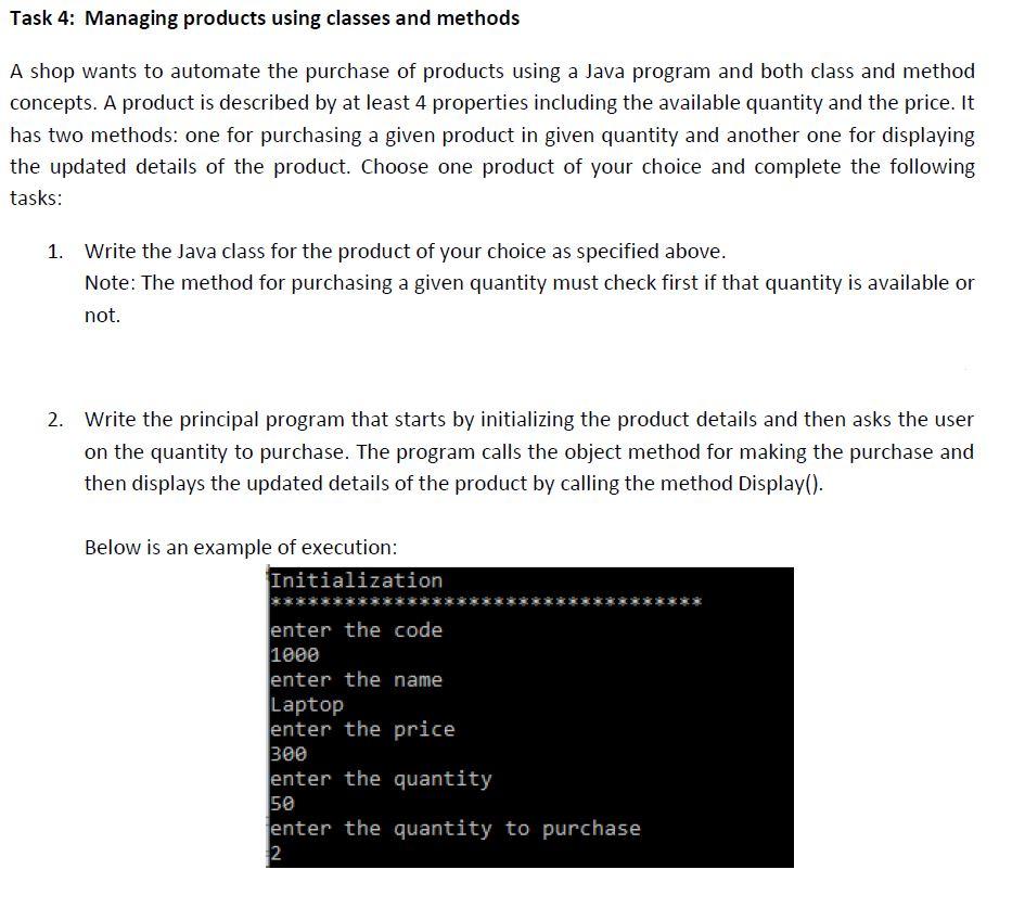 Solved Task 4: Managing products using classes and methods A | Chegg.com