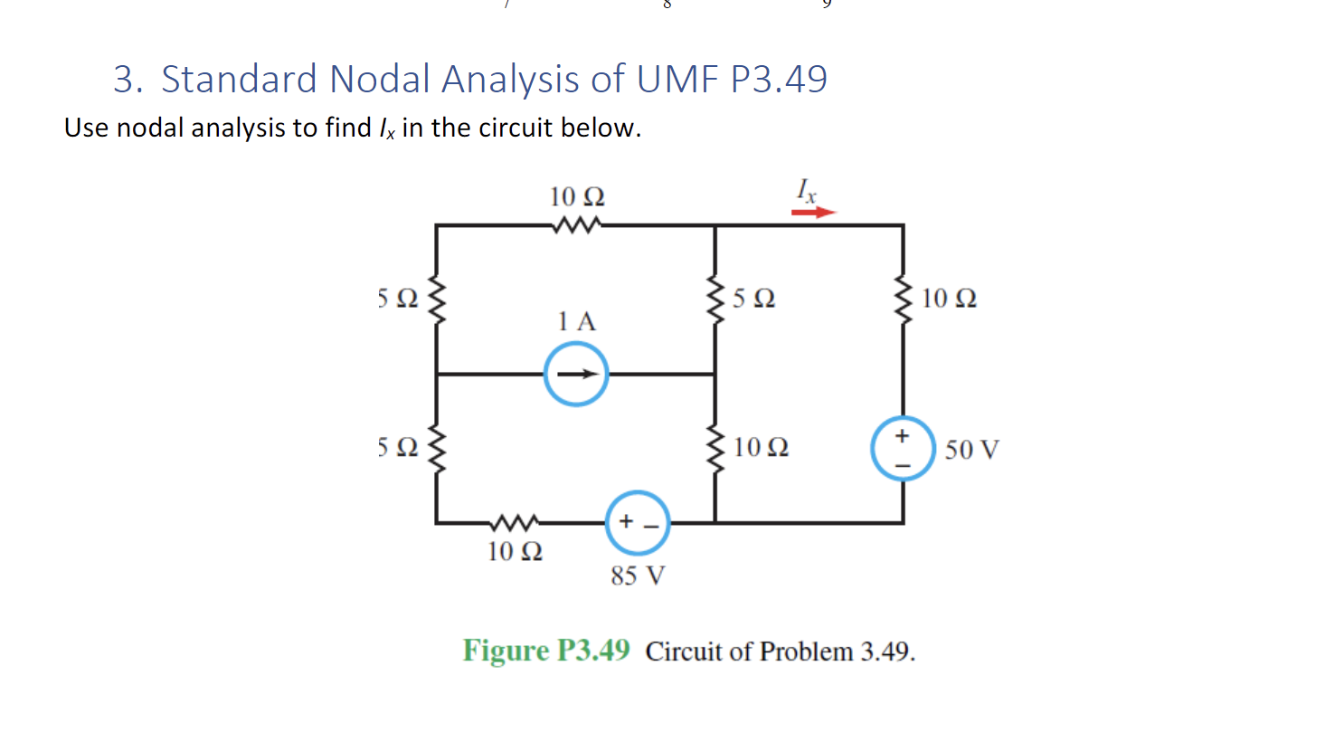Solved Standard Nodal Analysis Of Umf P3 49use Nodal Chegg Solved Standard Nodal Analysis Of Umf P3 49use Nodal Chegg