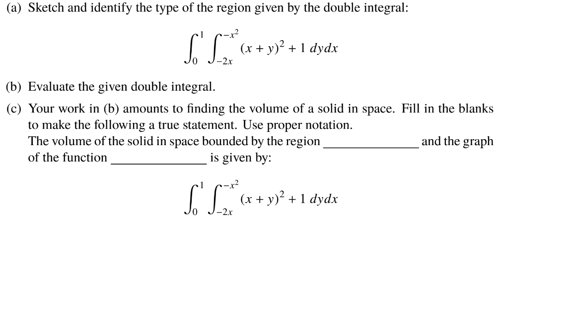 Solved (a) Sketch and identify the type of the region given | Chegg.com