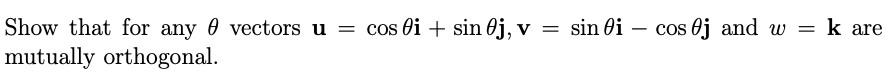 Solved Show that for any θ vectors | Chegg.com