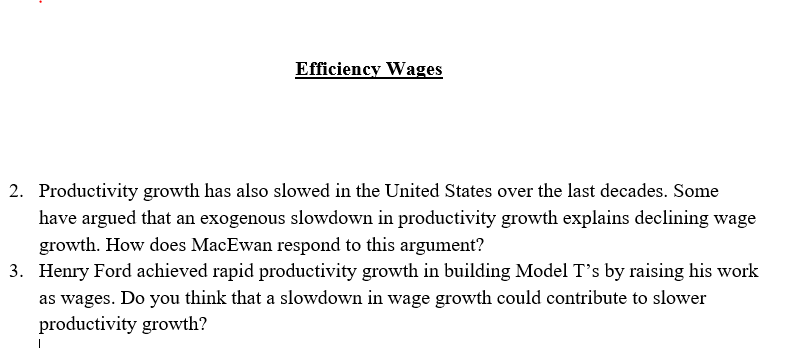 solved question 9efficiency wagesa. decrease... Solved Efficiencv Wages 2. Productivity growth has also | Chegg.com