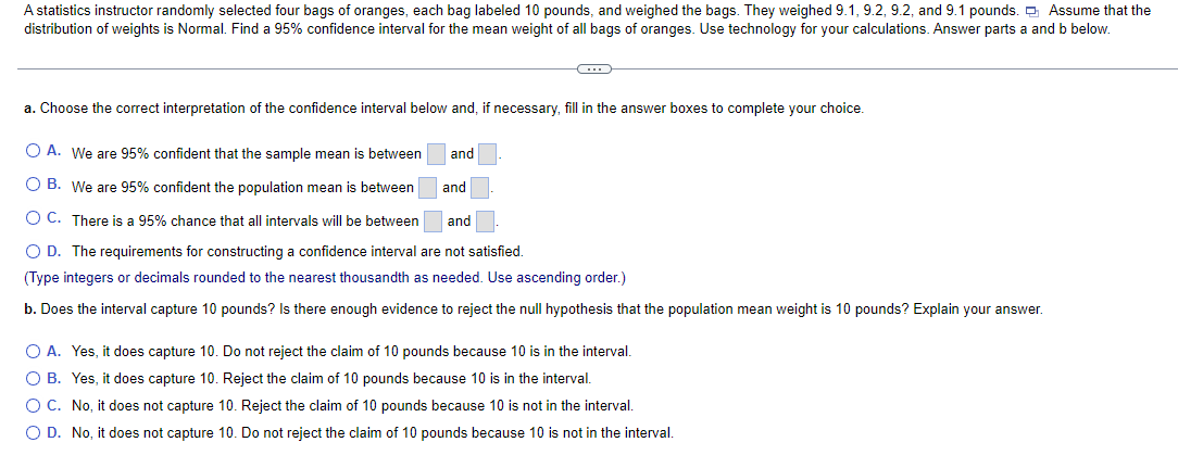 Solved A statistics instructor randomly selected four bags | Chegg.com