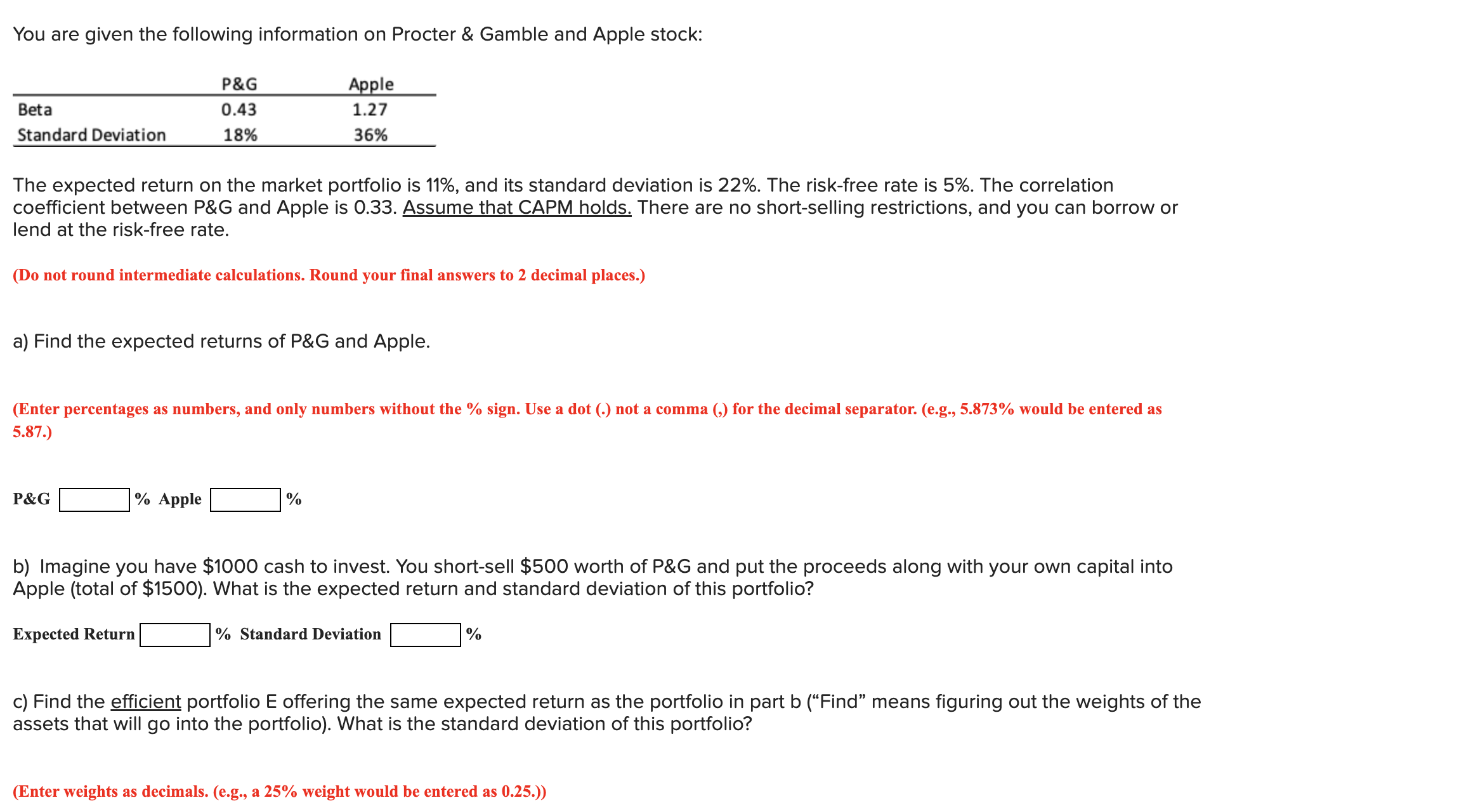 Solved You Are Given The Following Information On Procter \& | Chegg.com