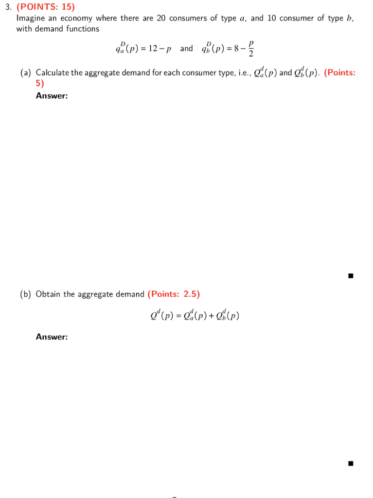 Solved 3 Points 15 Imagine An Economy Where There Are Chegg Com