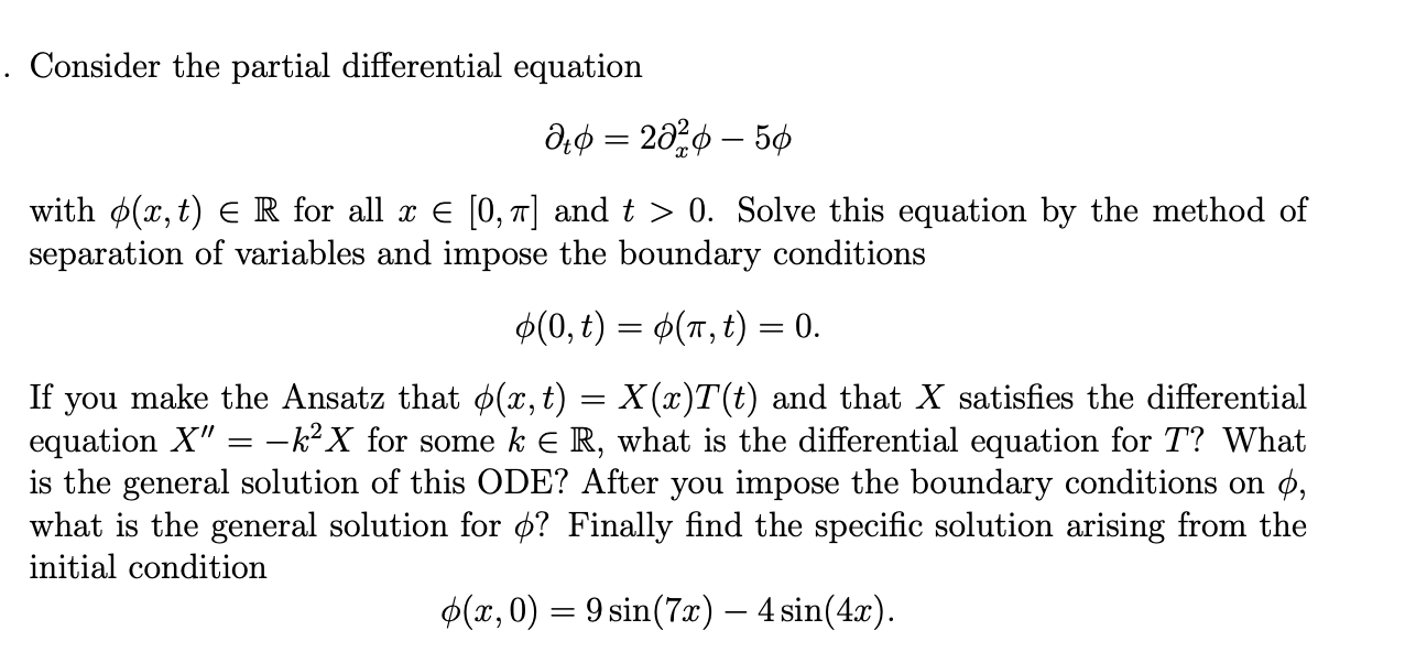 Solved Consider the partial differential equation | Chegg.com