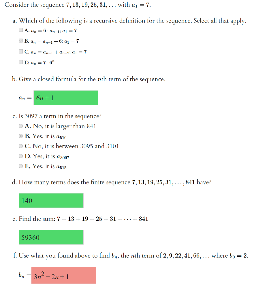 Solved Consider the sequence 7 13 19 25 31 with a1 7. a. Chegg