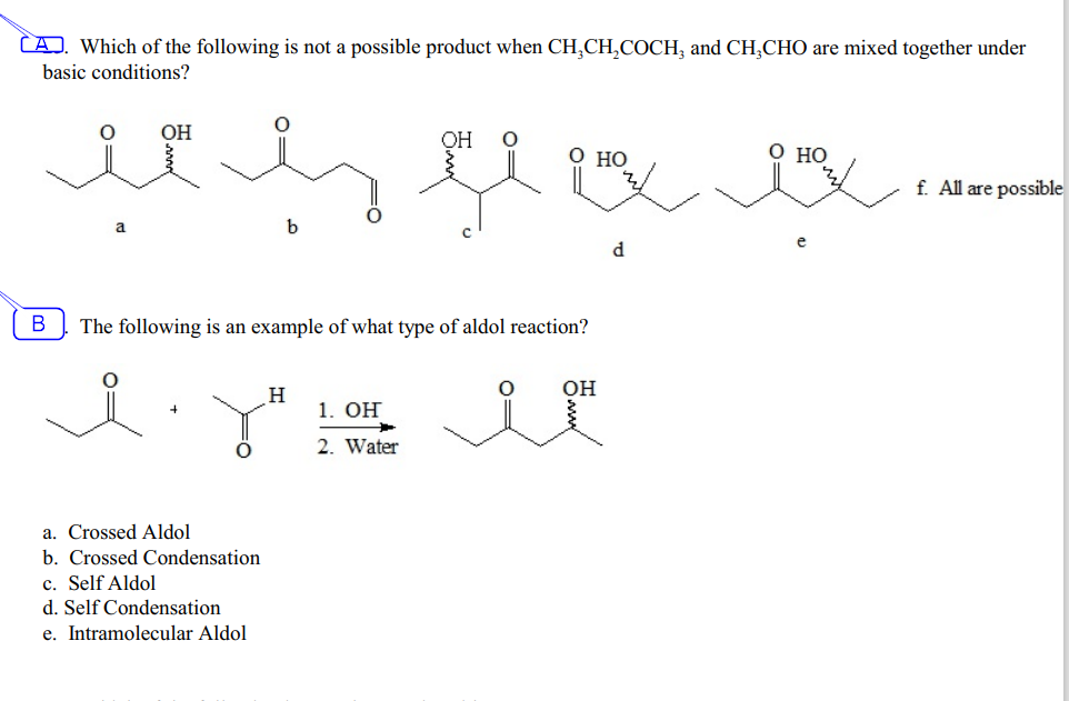 Solved (A. Which of the following is not a possible product | Chegg.com