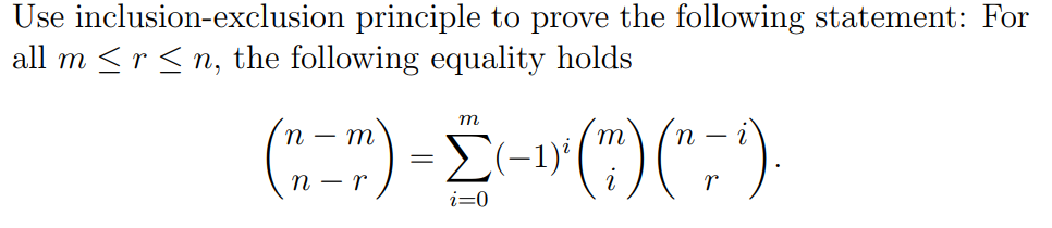 Solved Use inclusion-exclusion principle to prove the | Chegg.com