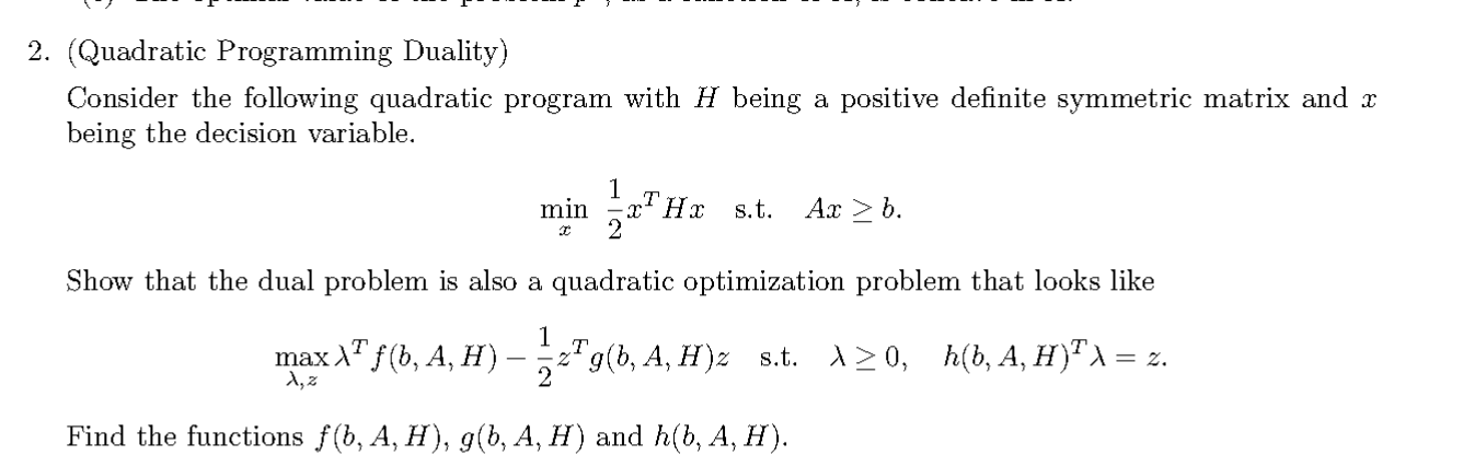 Solved Quadratic Programming Duality Consider The