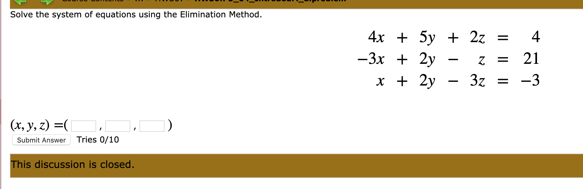 Solved Solve the system of equations using the Elimination | Chegg.com