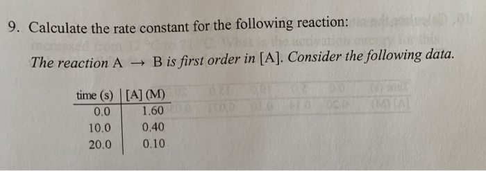 Solved 9. Calculate the rate constant for the following | Chegg.com