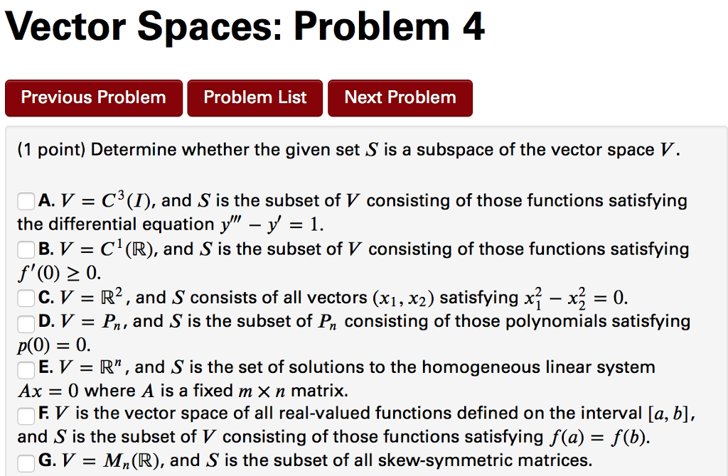 Vector Space Related Problems Solved Vector Spaces: Problem 5 Previous Problem Problem | Chegg.com