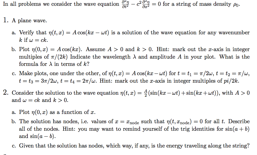 Solved In all problems we consider the wave equation 32 – | Chegg.com