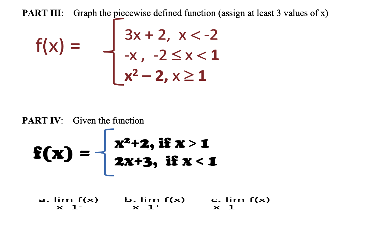 Solved PART III: Graph the piecewise defined function | Chegg.com