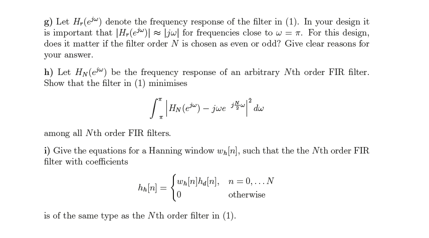 Solved A discrete time differentiator has the ideal | Chegg.com