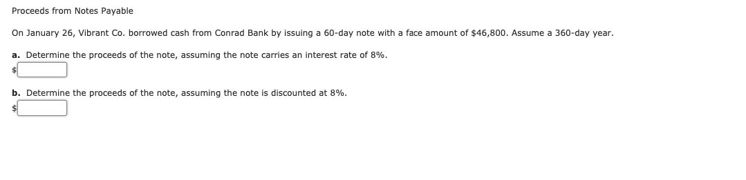 Solved Proceeds From Notes Payable On January 26, Vibrant | Chegg.com