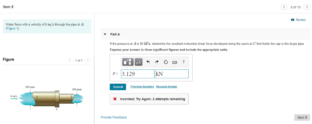 Solved Item 8 m Review Water flows with a | Chegg.com
