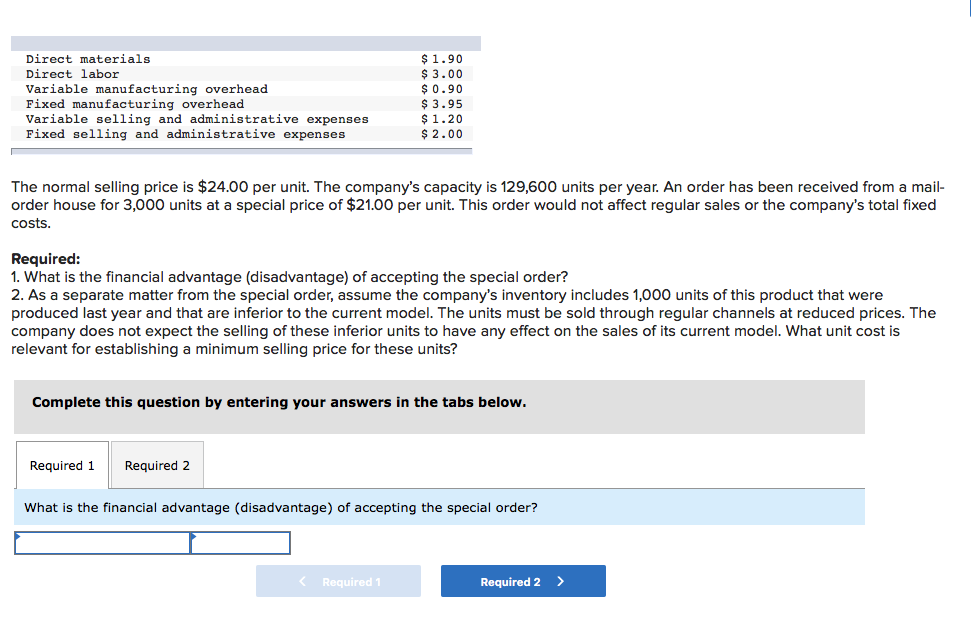 Solved Direct materials Direct labor Variable manufacturing