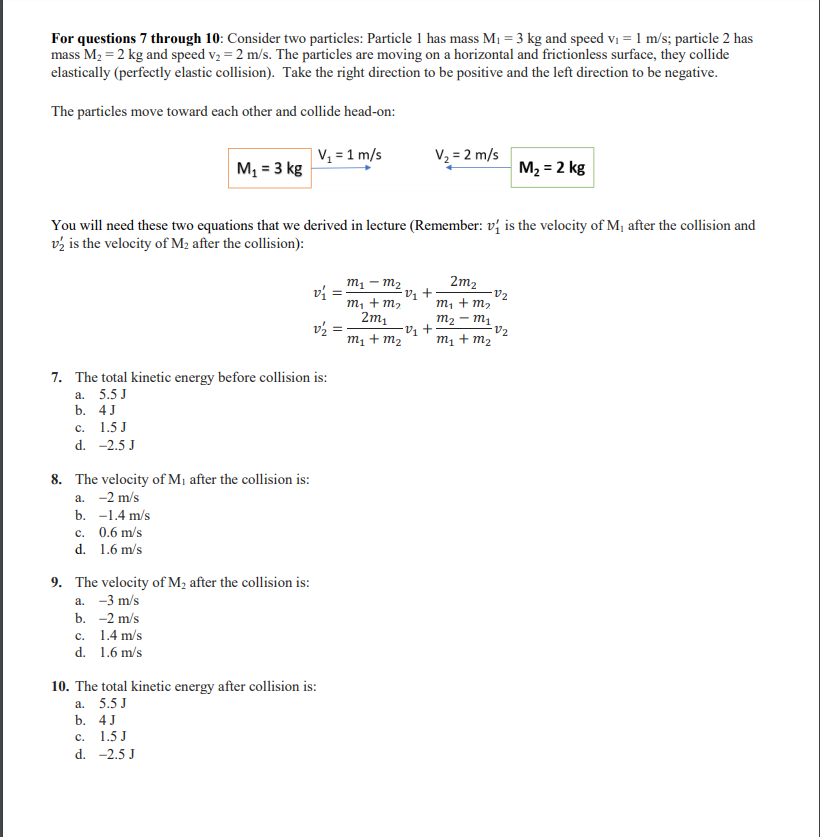 Solved For Questions 7 Through 10: Consider Two Particles: | Chegg.com