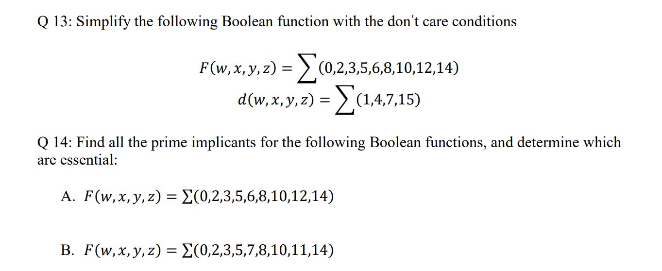 Solved Q 13: Simplify the following Boolean function with | Chegg.com