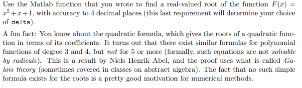 Solved Use the Matlab function that you wrote to find a | Chegg.com