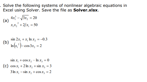 Solved Solve The Following Systems Of Nonlinear Algebraic | Chegg.com