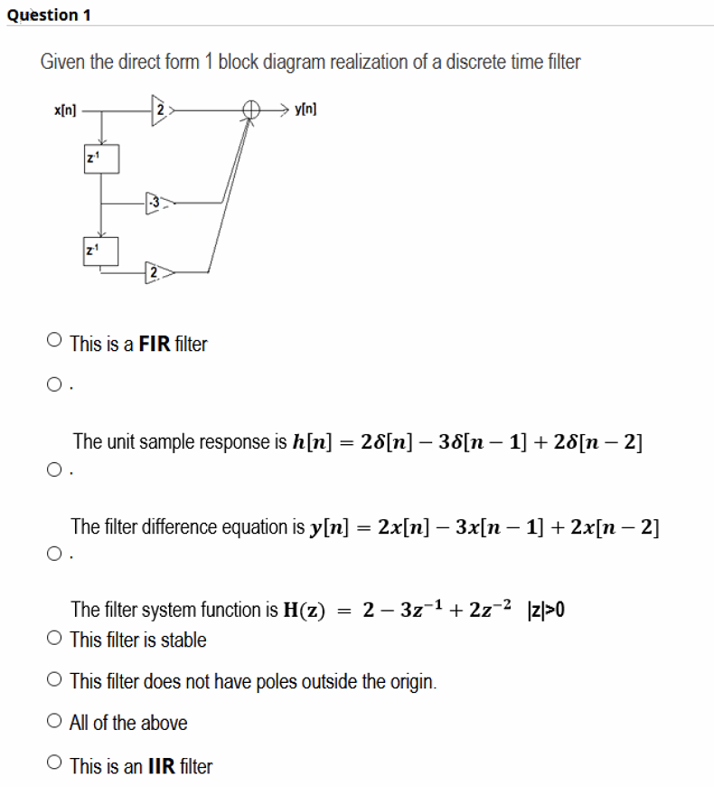 Solved Question 1 Given the direct form 1 block diagram | Chegg.com