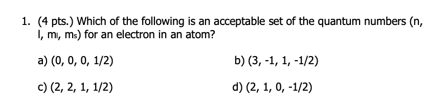 Solved 1. (4 pts.) Which of the following is an acceptable | Chegg.com