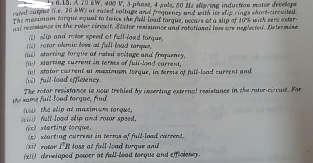 Solved 6.13. A 10 kW, 400 V, 3-phase, 4-pole, 50 Hz slipring | Chegg.com
