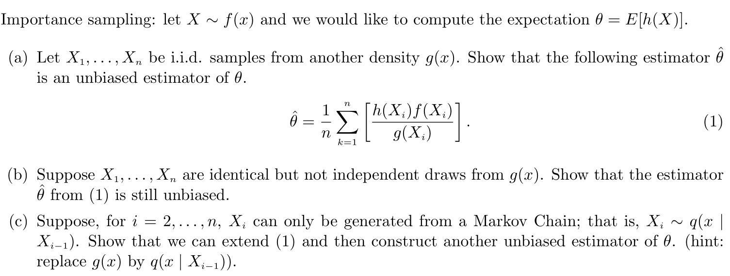 Importance Sampling Let X F X And We Would Lik Chegg Com
