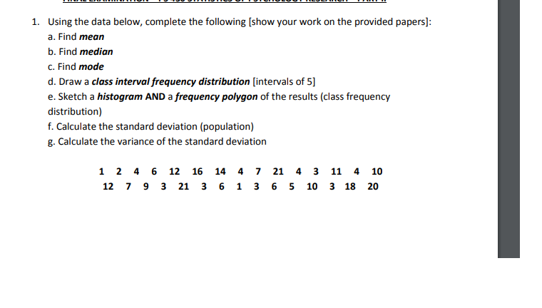 Solved 1. Using the data below, complete the following [show | Chegg.com